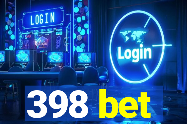 398 bet